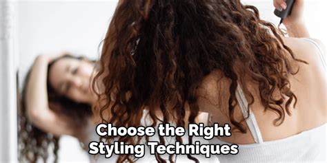 The Right Styling Techniques & Tools
