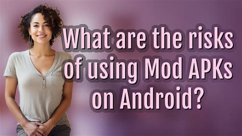 The Risks of Modded APKs and Generators