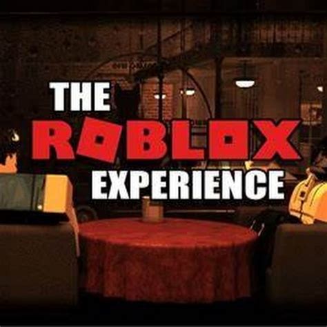 The Roblox Experience - YouTube