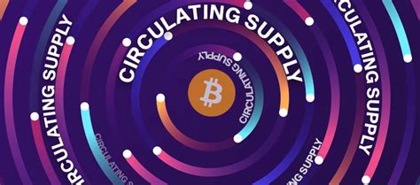 The Role of Circulating Supply