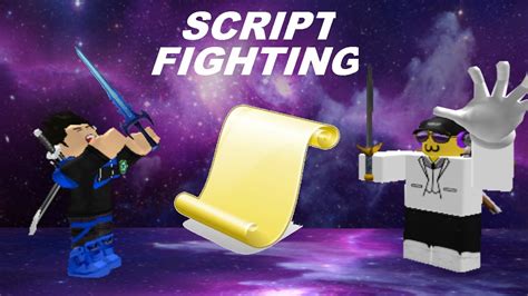 The Script Fighting [UPDATE] - Roblox