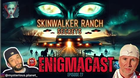 The Skinwalker Conundrum A Paranormal Enigma