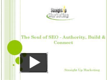 The Soul of SEO – Authority, Build & Connect
