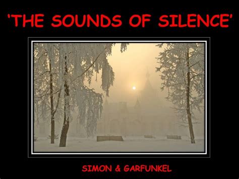 The Sound Of Silence conclusion