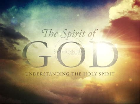 The Spirit of God