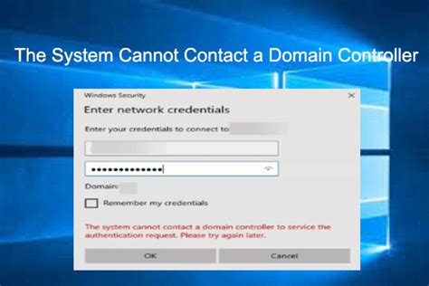 The System Cannot Contact A Domain Controller To Service The Authentication Request