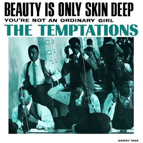 Unveiling The Temptations' Timeless Masterpiece: Beauty Is Only Skin Deep - A Soulful Ode To The Power Of True Beauty