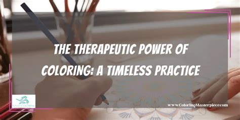 The Therapeutic Power of Detailed Coloring