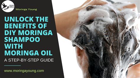 The Transformative Benefits of Using Moringa Shampoo