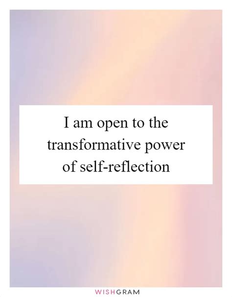 The Transformative Power of Self-Reflection