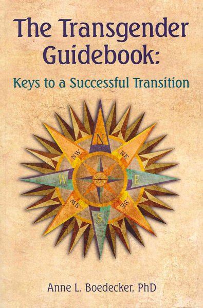 The Transgender Guidebook: Keys To A Successful Transition
