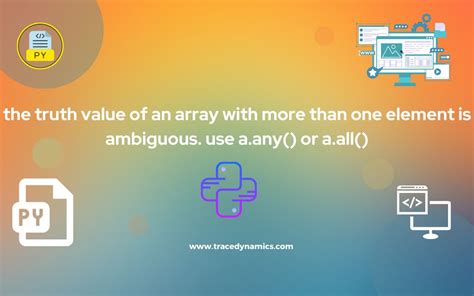 th?q=The Truth Value Of An Array With More Than One Element Is Ambigous When Trying To Index An Array [Duplicate] - The Ambiguity of Indexing Arrays with Multiple Elements [Duplicate]