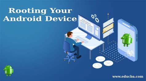 The Ultimate Guide to rooting your device on Your Android