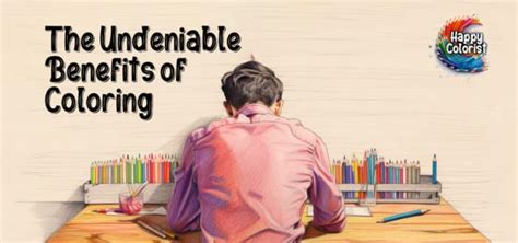 The Undeniable Benefits of Embracing Simple Coloring