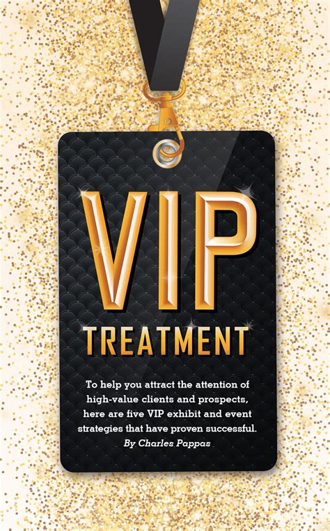 The VIP Treatment