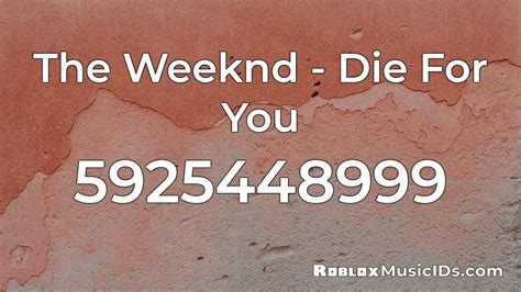 The Weeknd - Roblox Music Codes