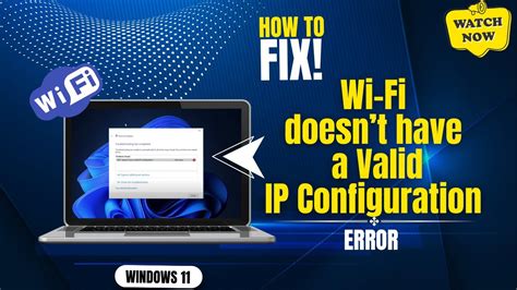 The Wi-Fi IP Configuration Is Valid