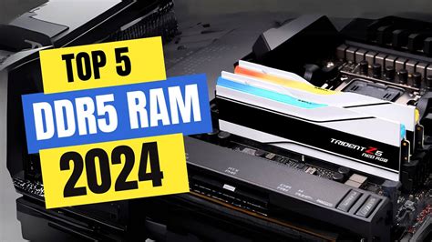 The best DDR5 RAM 2024
