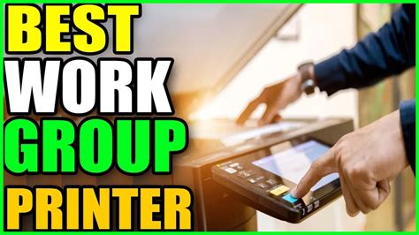 The best workgroup printer overall