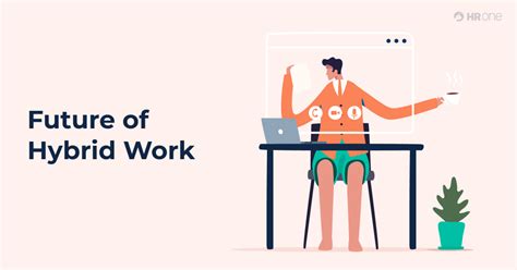The future of hybrid work