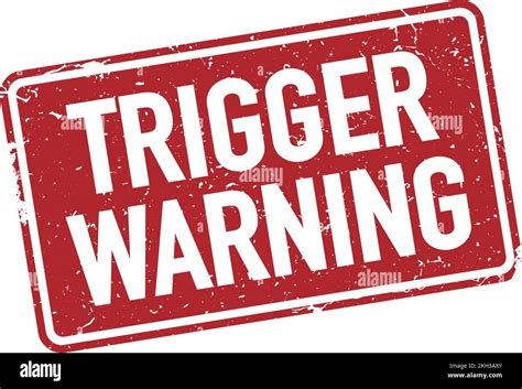 The ominous trigger warning