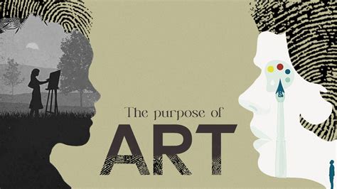 The purpose of art