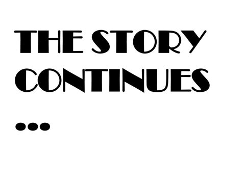 The story continues