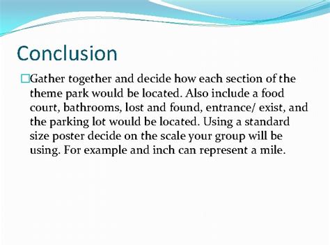 Theme Park Conclusion