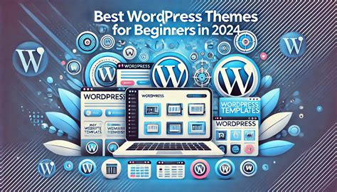 Themes Perfect for Beginners