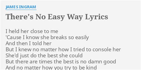 There s No Easy Way Lyrics