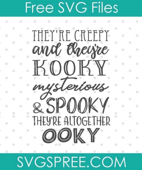 Download They're Creepy and They're Kooky Mysterious and... SVG File - SVG Design Creativefabrica DXF Files