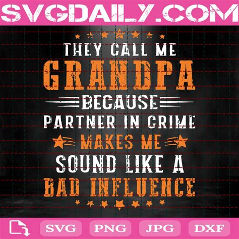 Download They Call Me Grandad Because Partner in... SVG File - SVG Design Cut Files