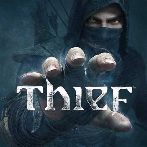 Unleash your Inner Rogue with Thief 2014: A Masterful Game of Intrigue and Stealth