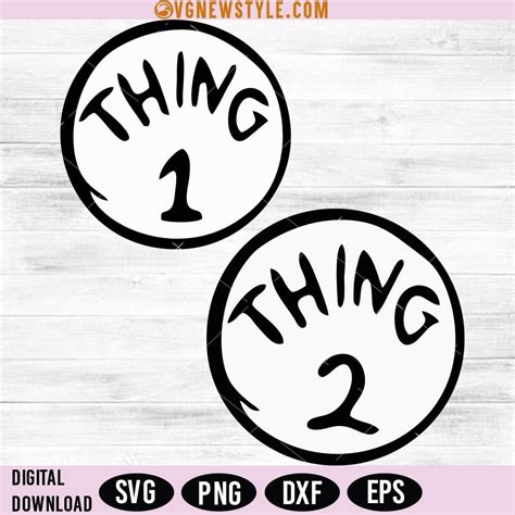 Unleash Your Creative Side with Thing 1 and Thing 2 Svg Free - Get Inspired Now!