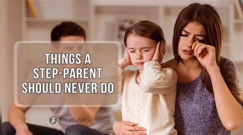 Things A Step Parent Should Never Do