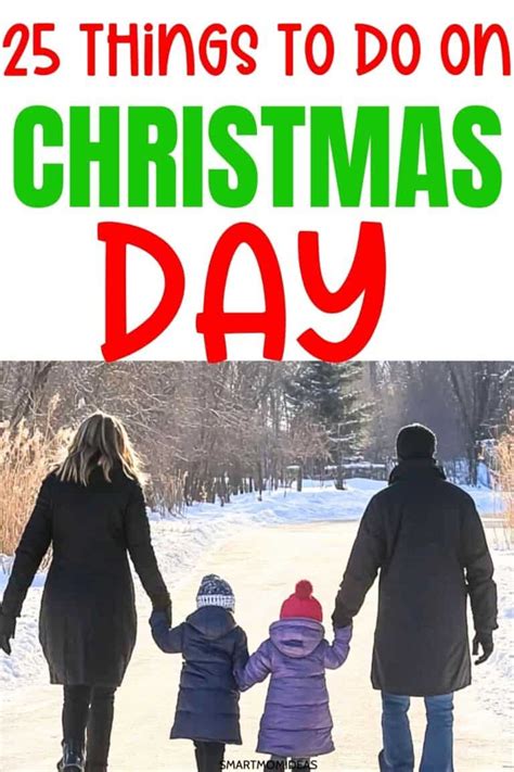 Things To Go Do On Christmas Day