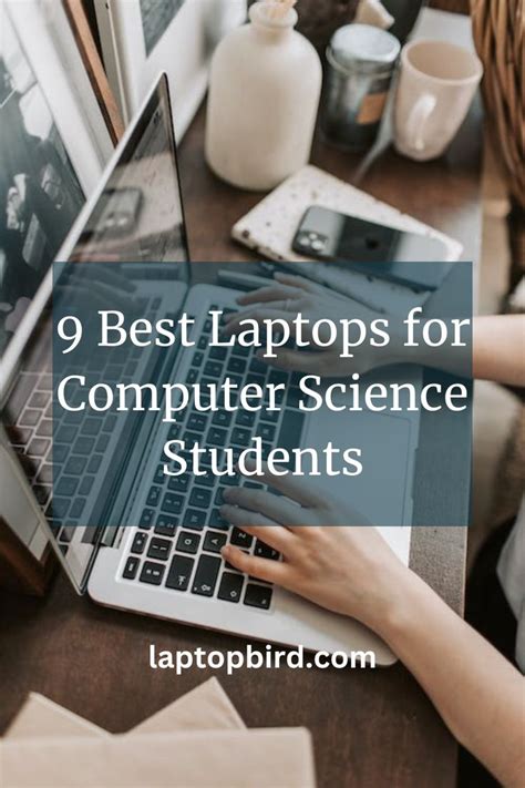 Things To Look For When Selecting The Best Laptop For Computer Science Major