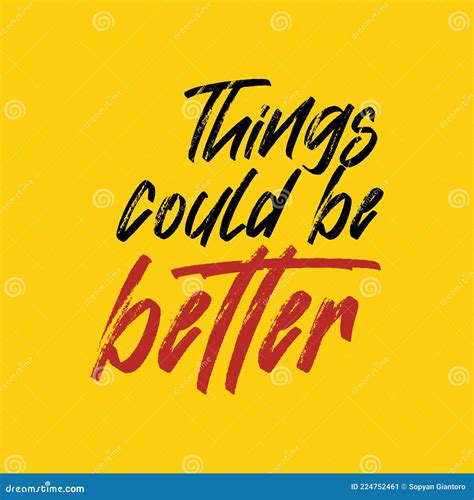 Things that Could Be Better