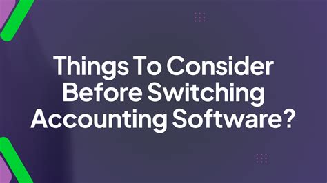 Things to Consider Before Switching