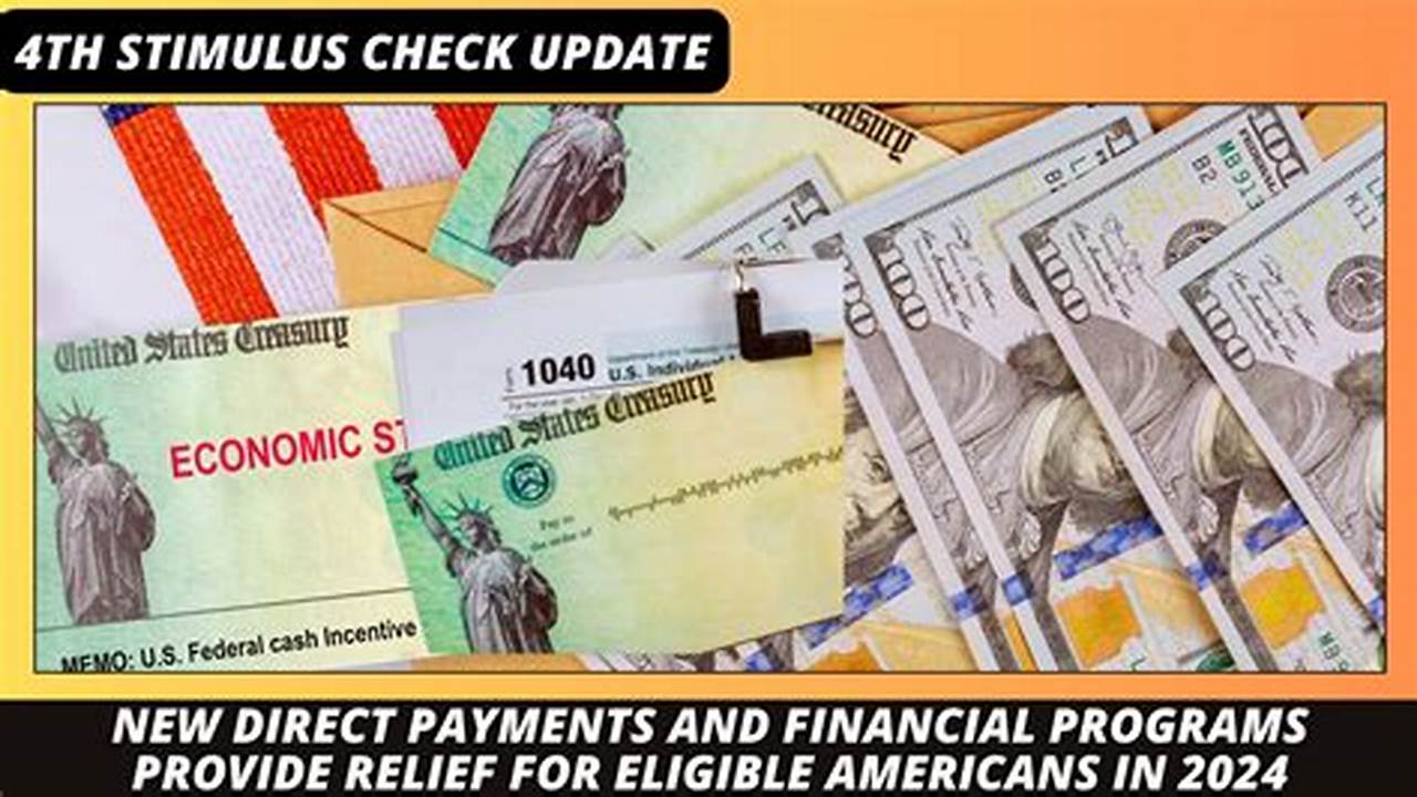Third Stimulus Check Update 2024