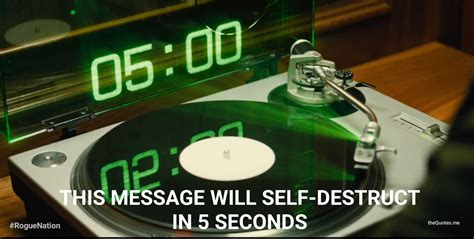 This message will self-destruct in 5&hellip; 4&hellip; 3&hellip;