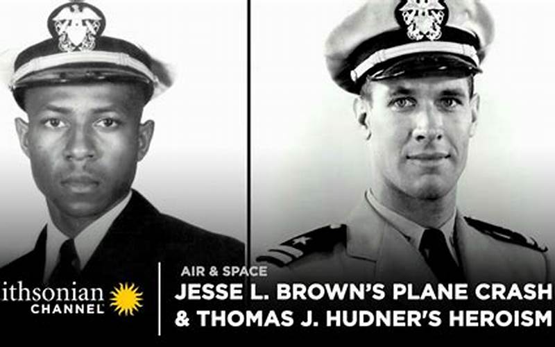 Thomas J. Hudner Jr. And Jesse L. Brown
