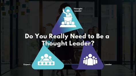 Thought Leaders and Experts