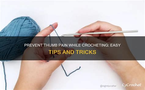 Thumb Pain From Crocheting