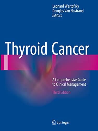 Thyroid Cancer: A Comprehensive Guide To Clinical Management Highlights