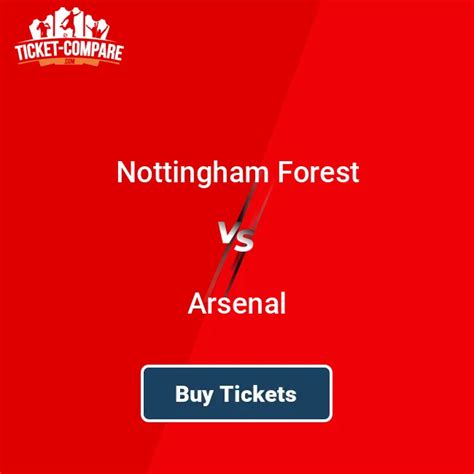 Ticket availability Nottingham Forest vs Arsenal