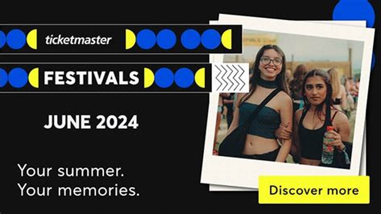 Ticketmaster June 2024