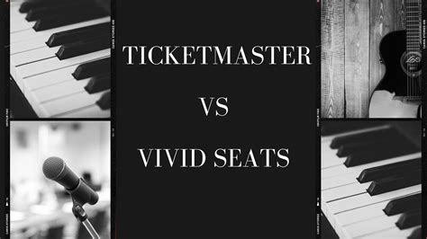Ticketmaster Vs Vivid Seats Comparison Reviews