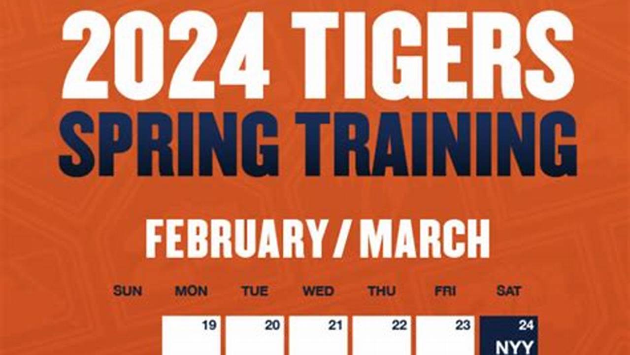 Tiger Spring Training 2024