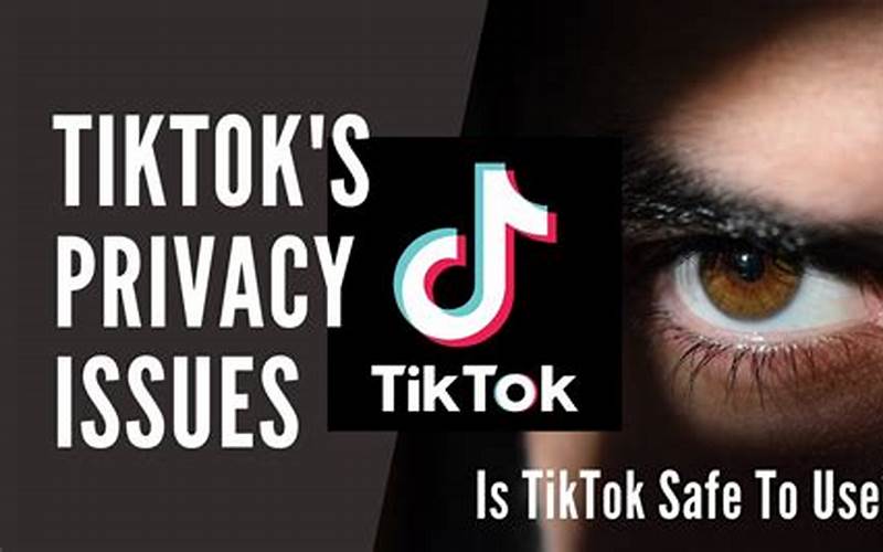 Tik Tok Security Issues